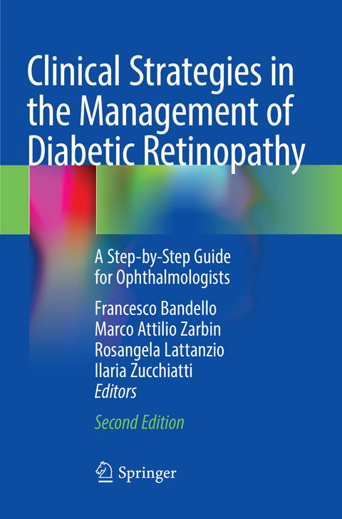 Clinical Strategies in the Management of Diabetic Retinopathy - 