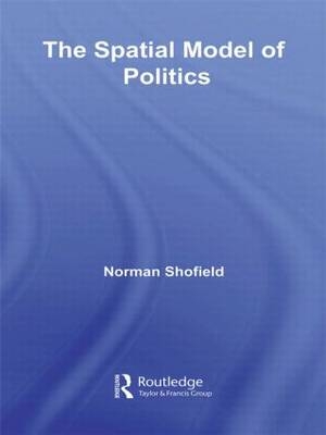 The Spatial Model of Politics - USA) Schofield Norman (Washington University of St Louis