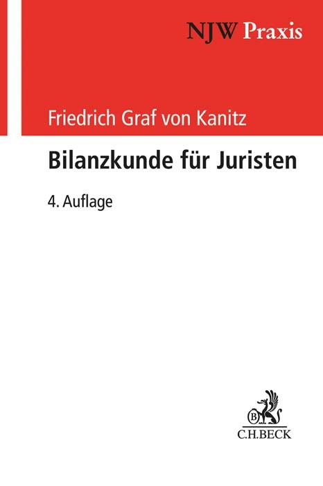 Bilanzkunde für Juristen - Friedrich Graf von Kanitz