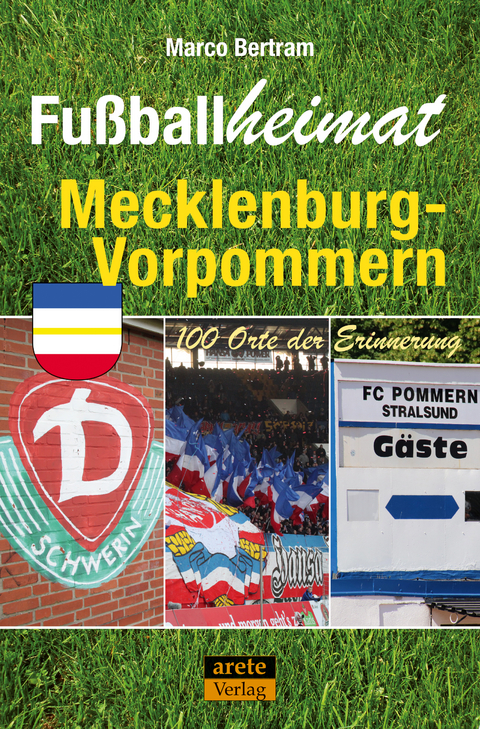 Fußballheimat Mecklenburg-Vorpommern - Marco Bertram