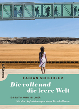 Die volle und die leere Welt - Fabian Scheidler