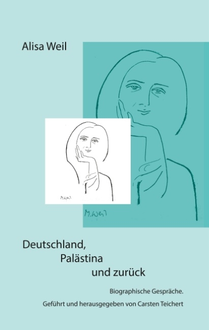 Deutschland, Palästina und zurück - Carsten Teichert