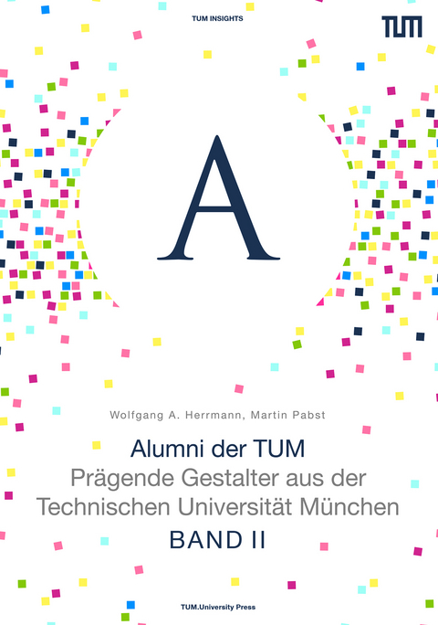 Alumni der TUM - BAND II - Martin Pabst