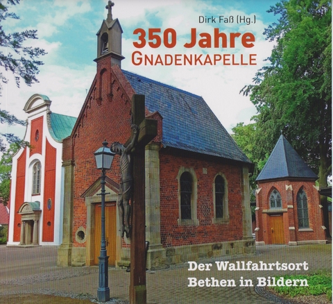 350 Jahre Gnadenkapelle - 