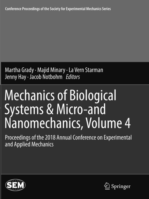 Mechanics of Biological Systems & Micro-and Nanomechanics, Volume 4 - 