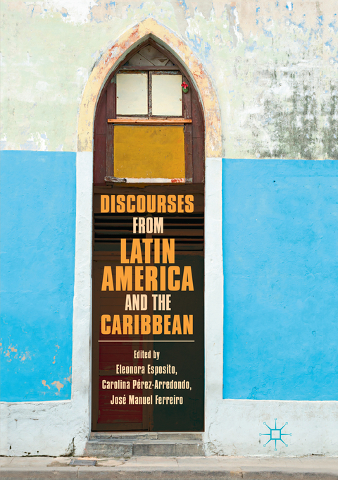 Discourses from Latin America and the Caribbean - 