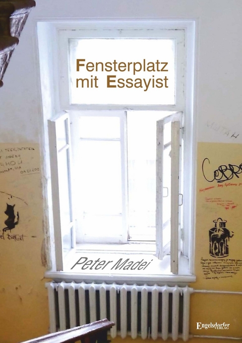 Fensterplatz mit Essayist - Peter Madei