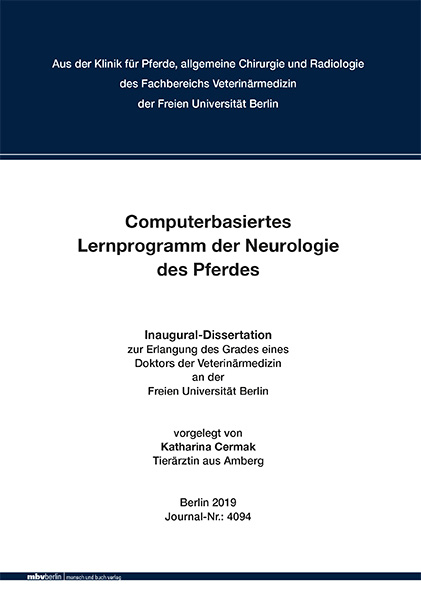 Computerbasiertes Lernprogramm der Neurologie des Pferdes - Katharina Cermak