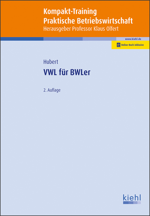 Kompakt-Training VWL für BWLer - Frank Hubert