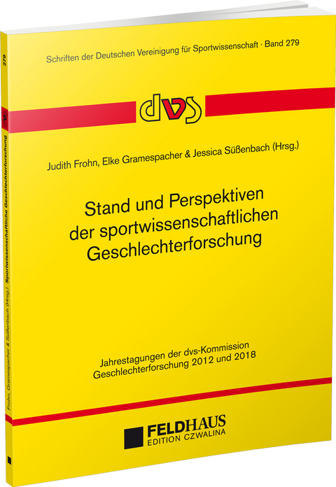 Stand und Perspektiven der sportwissenschaftlichen Geschlechterforschung - 