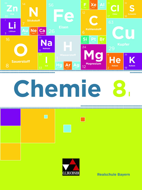 Chemie – Realschule Bayern / Chemie Realschule Bayern 8 I - Katrin Amrehn, Christina Böhm, Theresa Fischer, Sabine Flügel, Matthias Jachan, Anne-Kathrin Klaus, Markus Koschnicke, Daniel Möslein, Harald Steinhofer