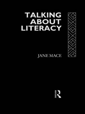 Talking About Literacy -  Jane Mace,  Jane Mace Nfa