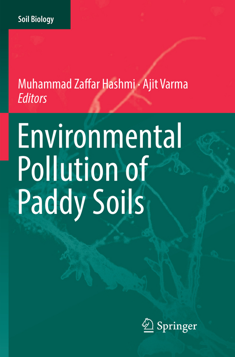 Environmental Pollution of Paddy Soils - 