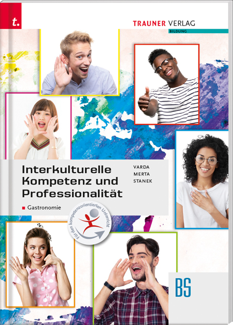 Interkulturelle Kompetenz und Professionalität - Karin Andrea Varda, Erika Merta, Wolfgang Stanek