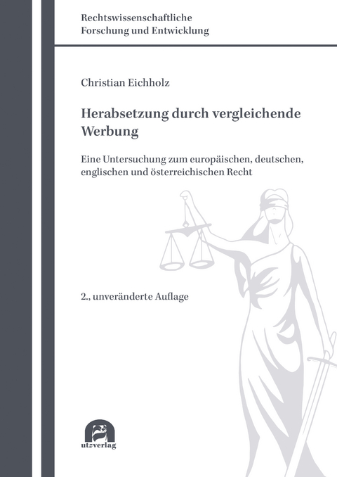 Herabsetzung durch vergleichende Werbung - Christian Eichholz