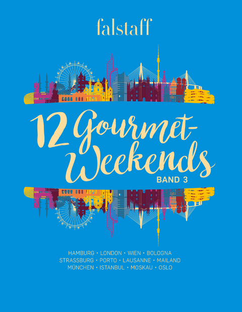 12 Gourmet-Weekends, Band 3