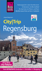 Reise Know-How CityTrip Regensburg - Jürgen Bergmann