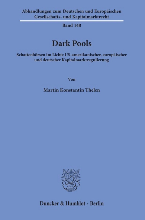 Dark Pools. - Martin Konstantin Thelen