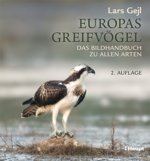 Europas Greifvögel - Lars Gejl