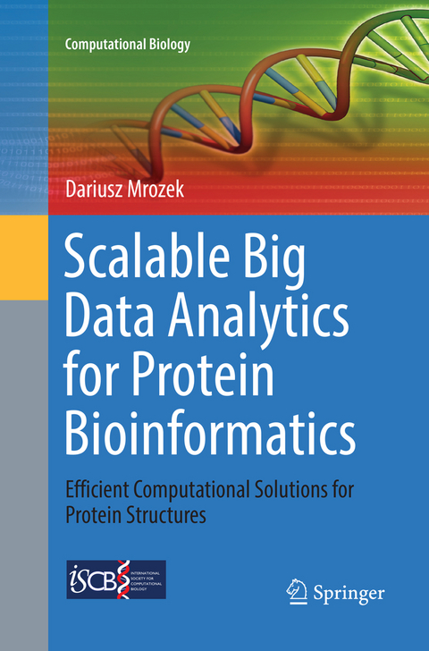 Scalable Big Data Analytics for Protein Bioinformatics - Dariusz Mrozek