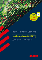 STARK Mathe-KOMPAKT Gymnasium - Grundwissen 5.-10. Klasse - Müller, Alfred