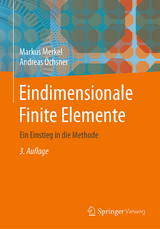 Eindimensionale Finite Elemente - Merkel, Markus; Öchsner, Andreas