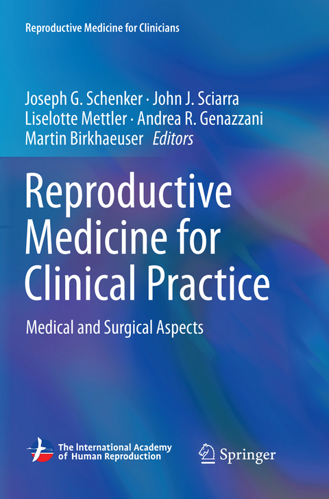 Reproductive Medicine for Clinical Practice - 