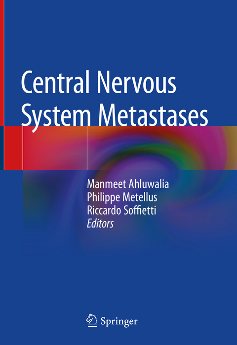 Central Nervous System Metastases - 