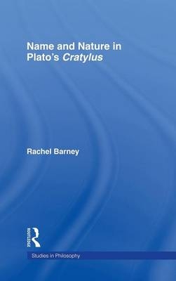 Names and Nature in Plato's Cratylus -  Rachel Barney