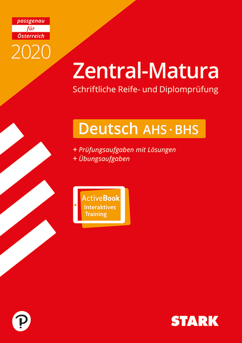 STARK Zentral-Matura 2020 - Deutsch - AHS/BHS