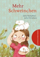 Mehr Schweinchen - Jutta Nymphius