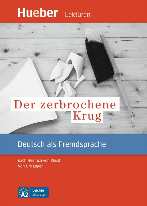 Der zerbrochene Krug -  Urs Luger