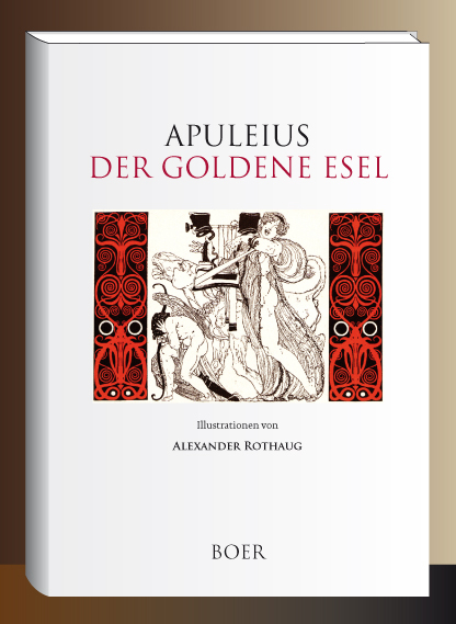 Der goldene Esel - Lucius Apuleius