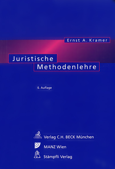 Juristische Methodenlehre - Ernst A. Kramer