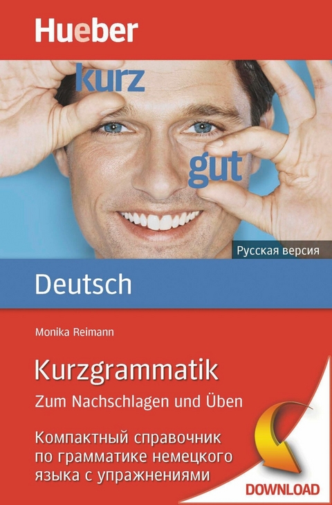 Kurzgrammatik Deutsch - Russisch -  Monika Reimann