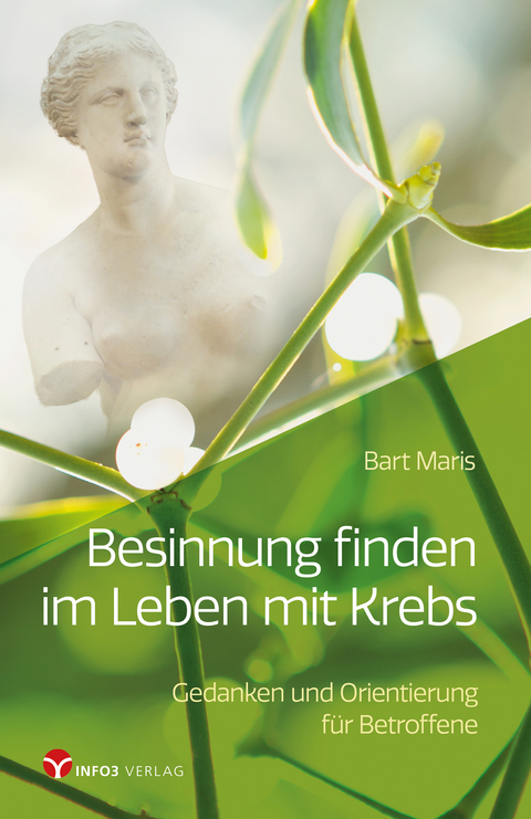 Besinnung finden im Leben mit Krebs - Bart Maris