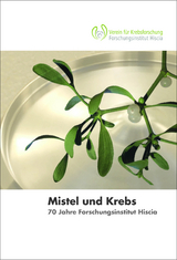 Mistel und Krebs - Hartmut Ramm, Konrad Urech, Renatus Ziegler