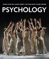 Psychology - Schacter, Daniel; Gilbert, Daniel; Nock, Matthew; Wegner, Daniel