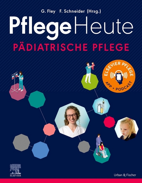 PflegeHeute - Pädiatrische Pflege - 