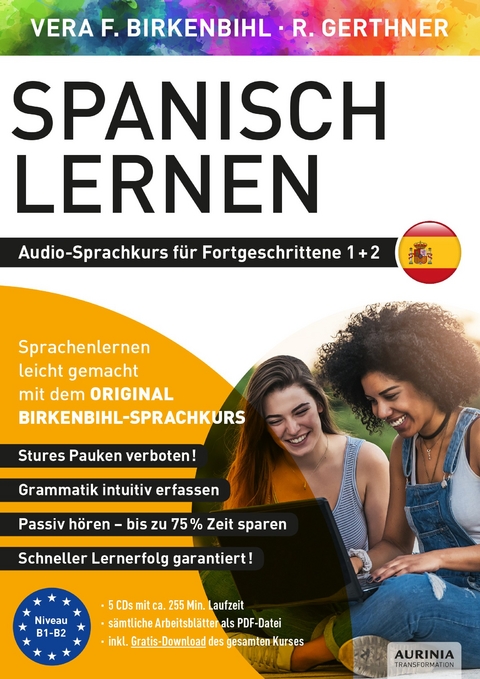 Spanisch lernen für Fortgeschrittene 1+2 (ORIGINAL BIRKENBIHL) - Vera F. Birkenbihl, Rainer Gerthner