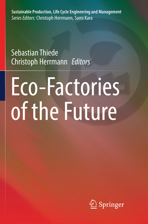 Eco-Factories of the Future - 