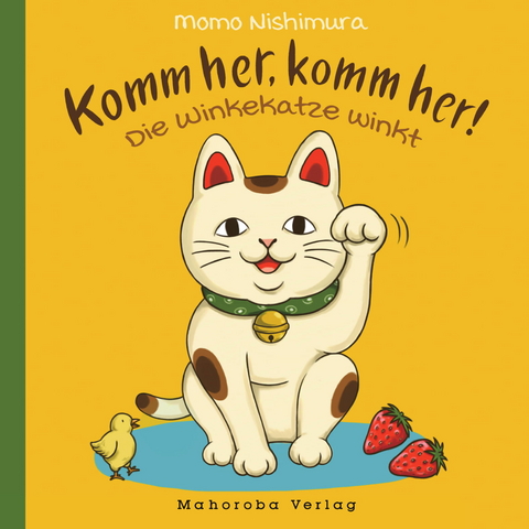 Komm her, komm her! Die Winkekatze winkt - Momo Nishimura