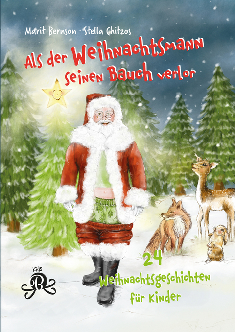 Als der Weihnachtsmann seinen Bauch verlor - Marit Bernson