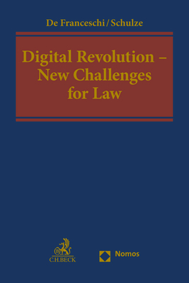 Digital Revolution - New Challenges for Law - Alberto De Franceschi, Reiner Schulze