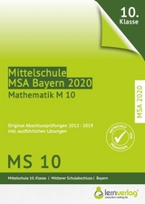 Original Abschlussprüfungen Mathematik Mittelschule M10 Bayern - 