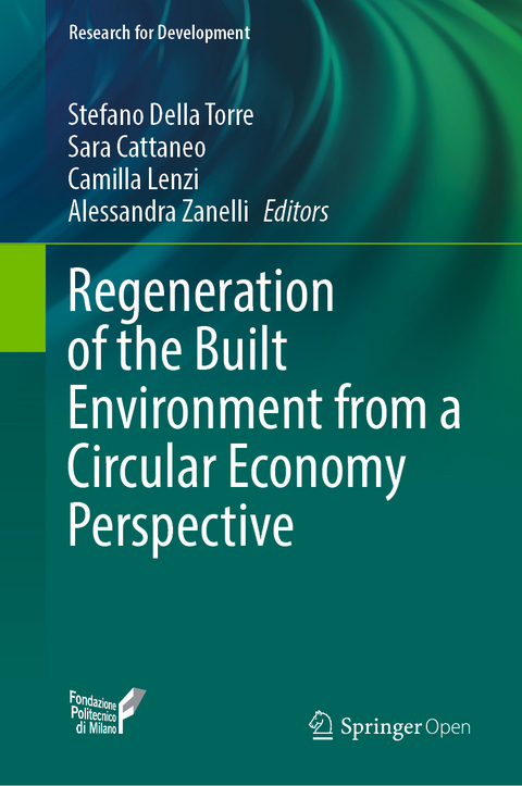 Regeneration of the Built Environment from a Circular Economy Perspective - 