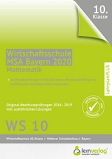 Original Abschlussprüfungen Mathematik Wirtschaftsschule Bayern - 