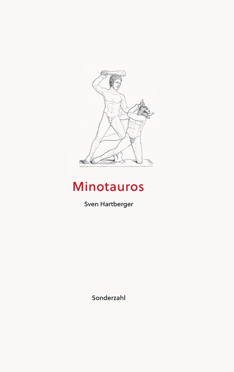 Minotauros - Sven Hartberger