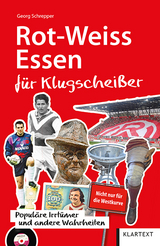 Rot-Weiss Essen für Klugscheißer - Georg Schrepper