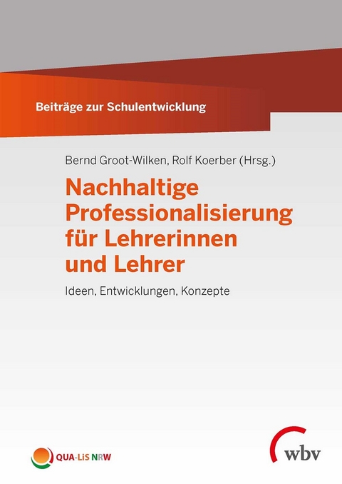 Nachhaltige Professionalisierung für Lehrerinnen und Lehrer - 